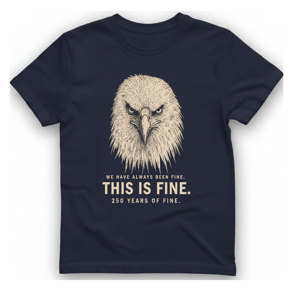 This Is Fine Eagle T-Shirt - Heather Navy front