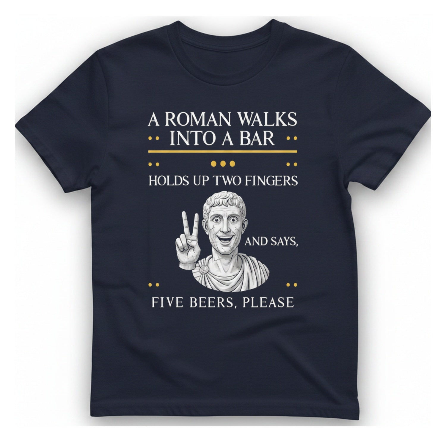 A Roman Walks Into A T-Shirt - Heather Navy front