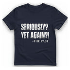 Seriously Yet Again T-Shirt - Heather Navy front