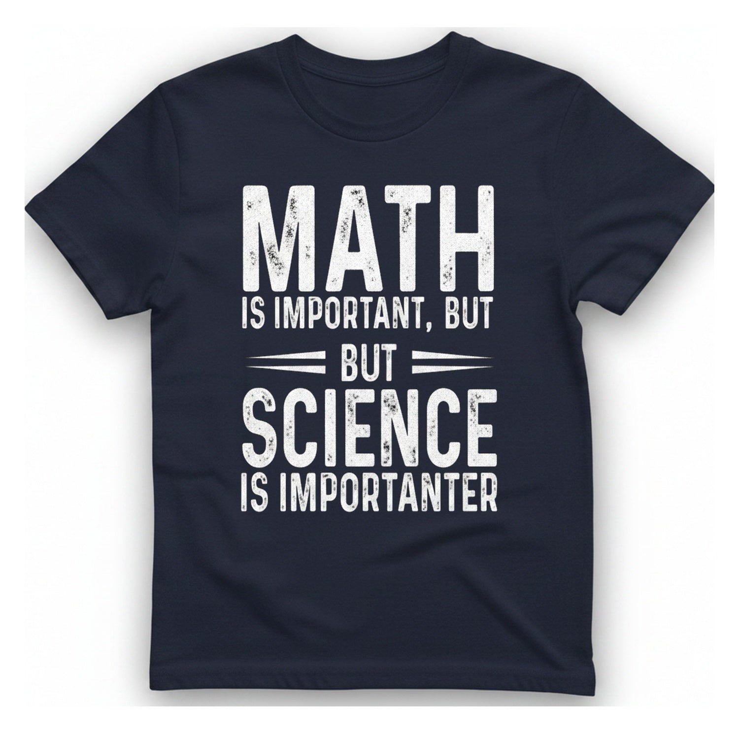 Science Is Importanter T-Shirt - Heather Navy front