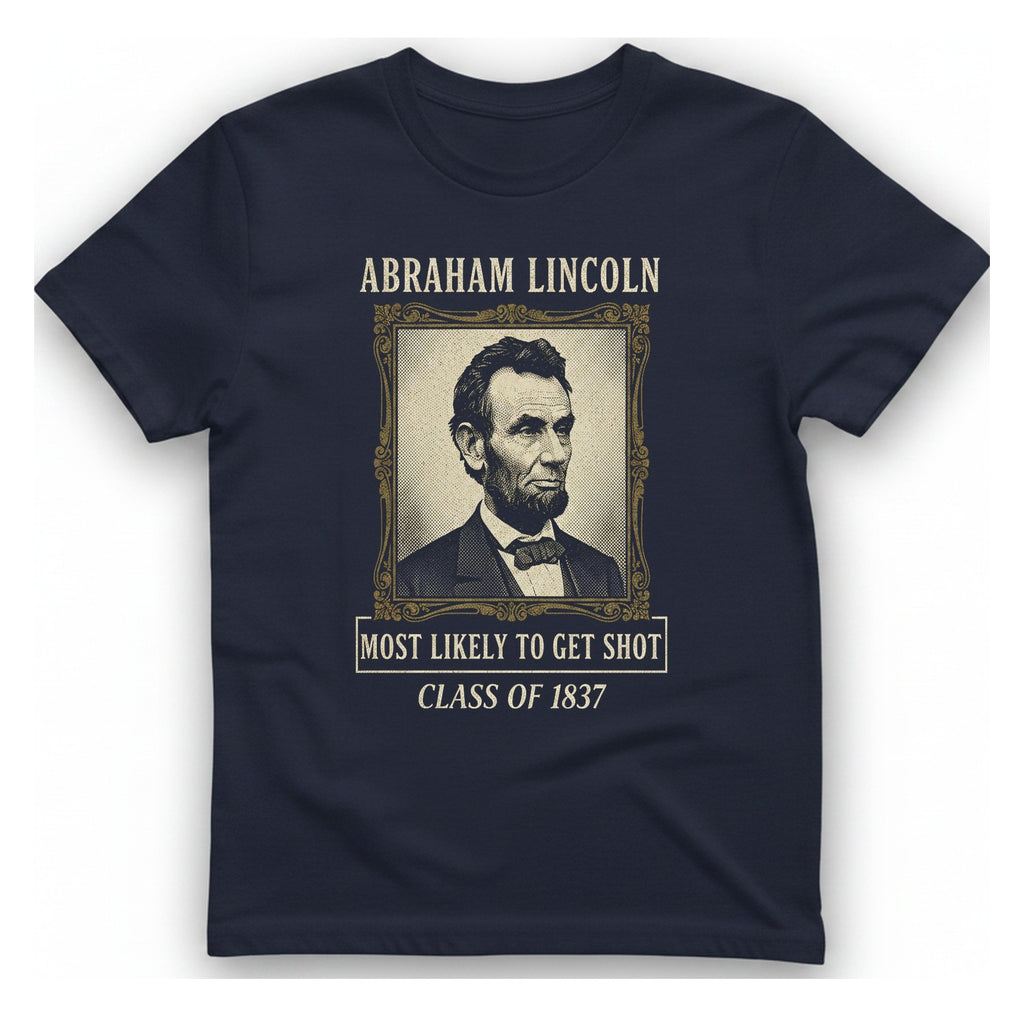 Abraham Lincoln Most Likely To T-Shirt - Heather Navy front
