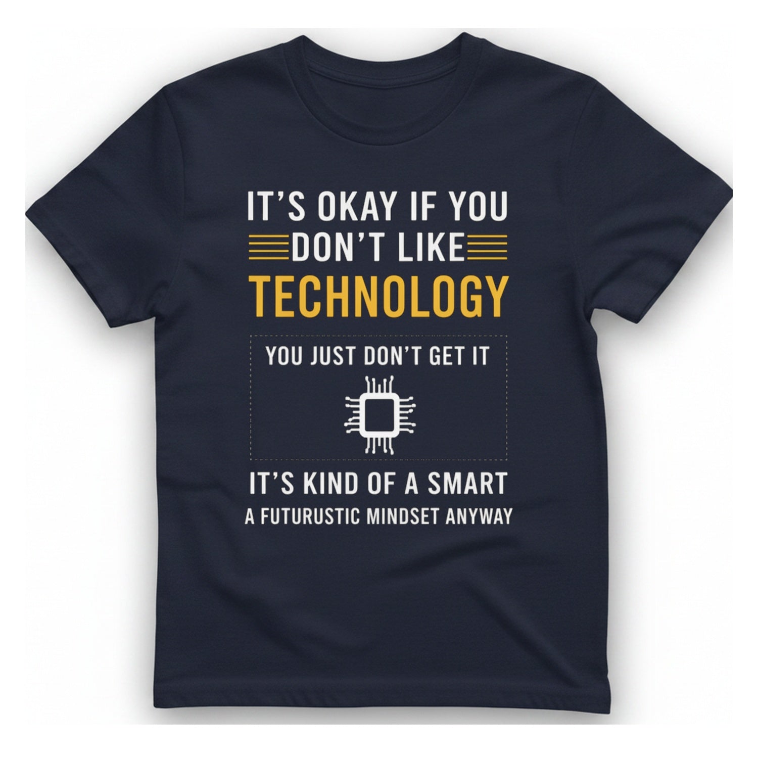 Technology Mindset Anyway T-Shirt - Heather Navy front