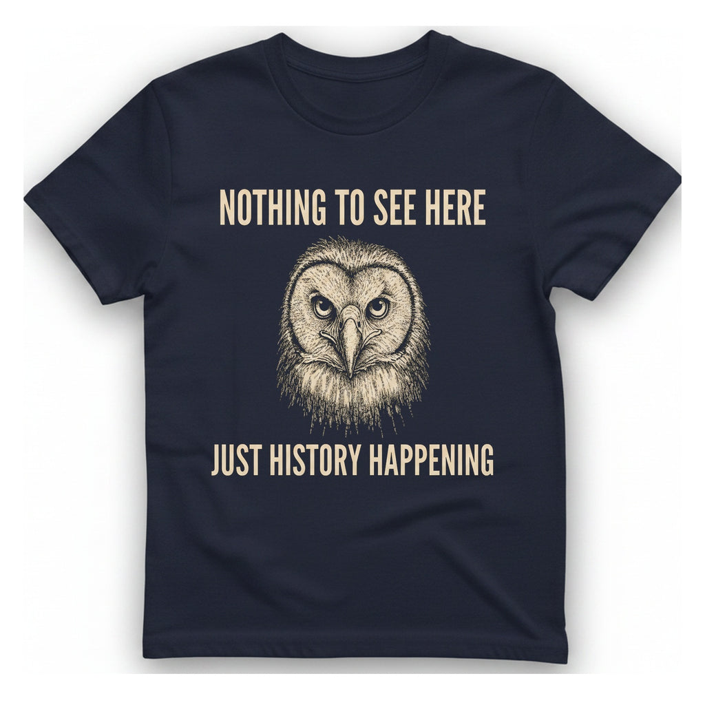 Nothing To See Here Just T-Shirt - Heather Navy front