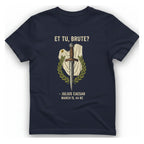Et Tu Brute Julius Caesar T-Shirt - Heather Navy front
