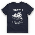 I Survived The Hindenburg Disaster T-Shirt - Heather Navy front