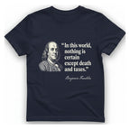 Benjamin Franklin Death And Taxes T-Shirt - Heather Navy front