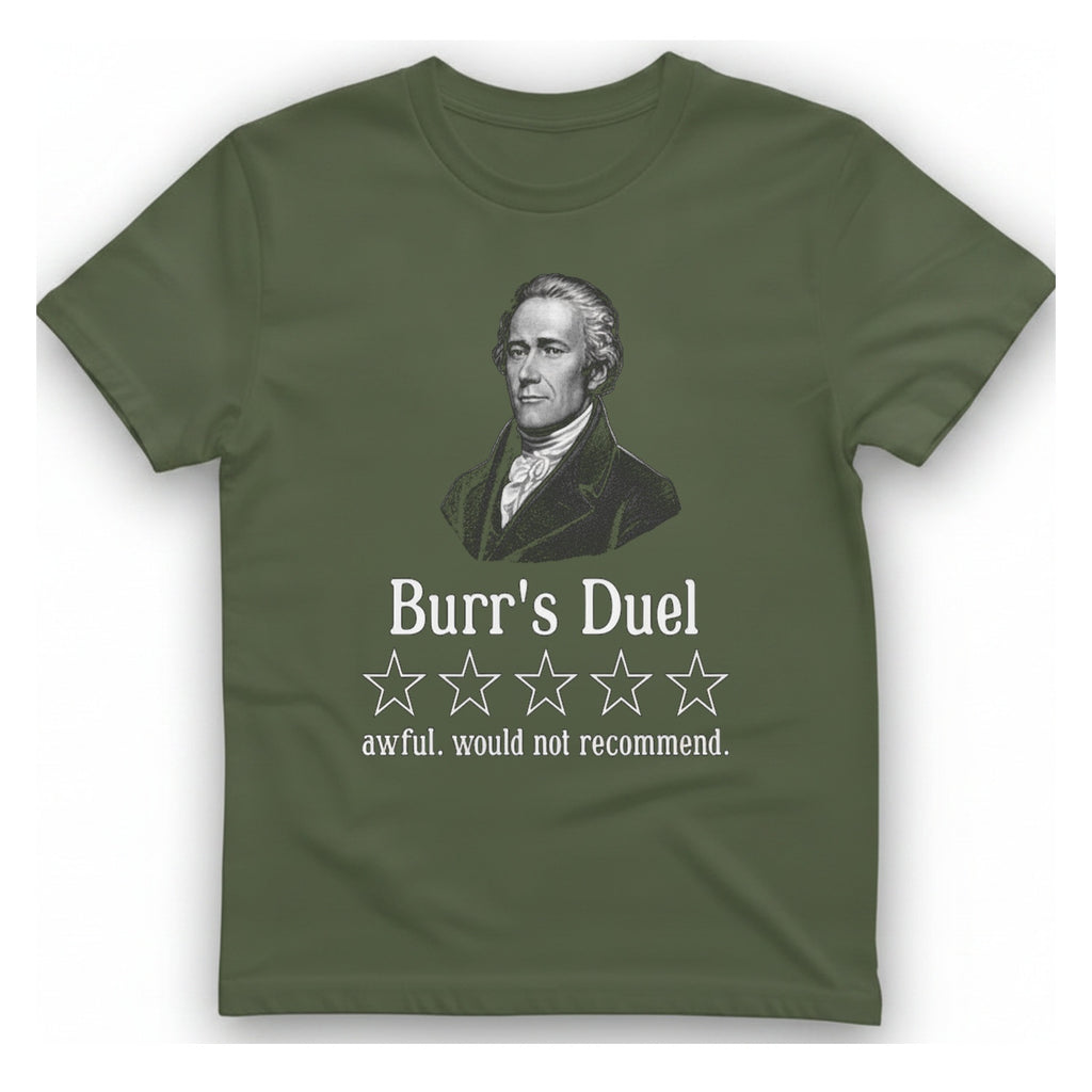 Burr Duel Review T-Shirt - Military Green front