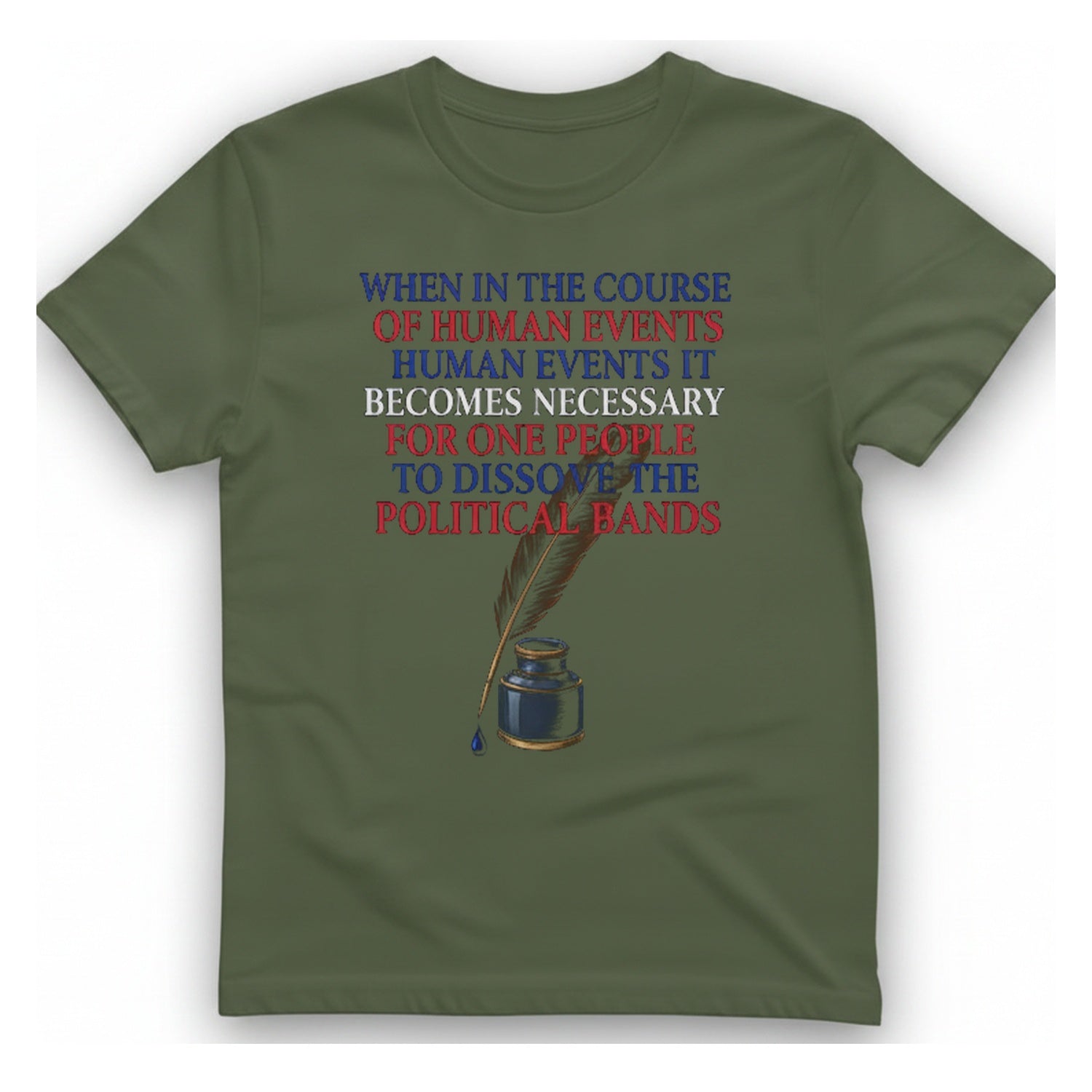 Declaration of Independence Preamble T-Shirt - Military Green front