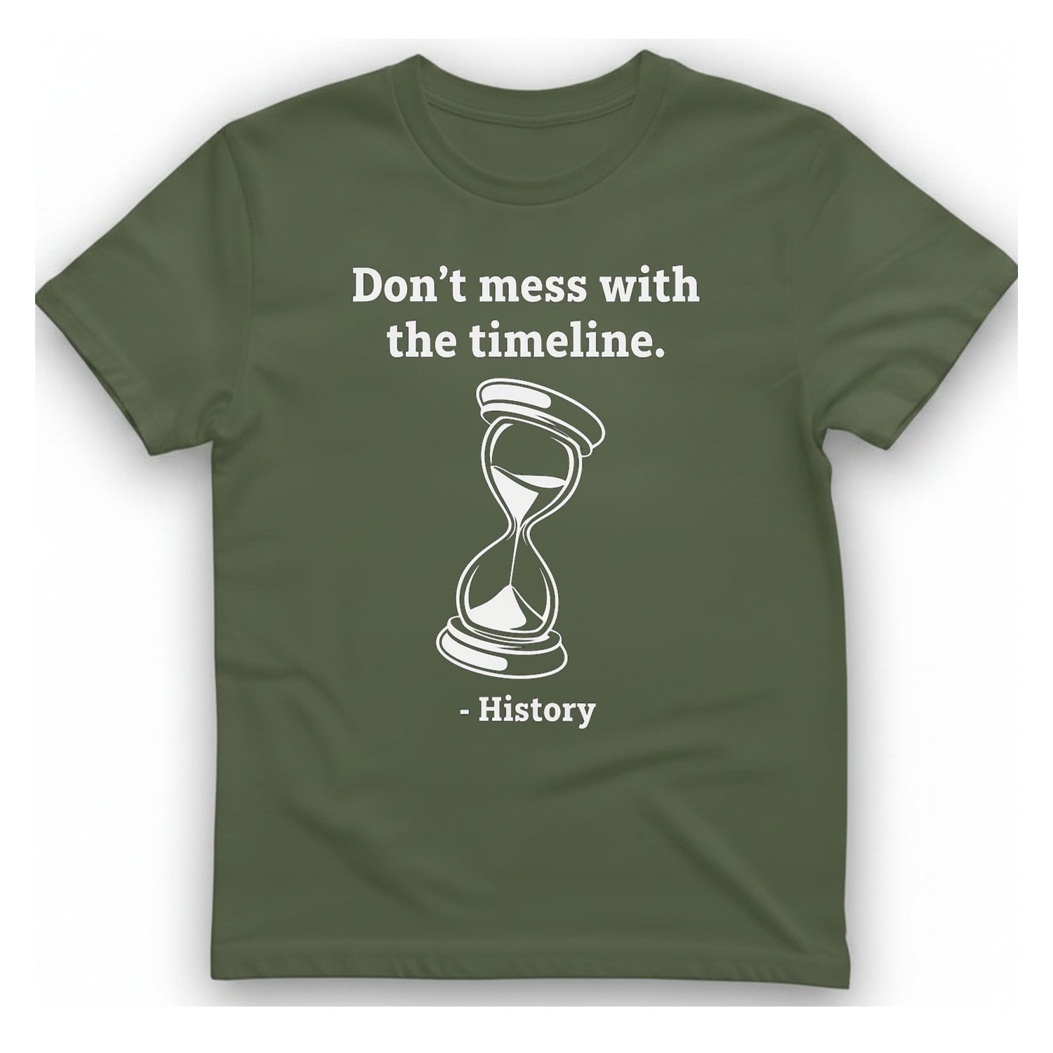 Time Travel Paradox T-Shirt - Military Green front