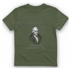 John Adams Coming Fast T-Shirt - Military Green front