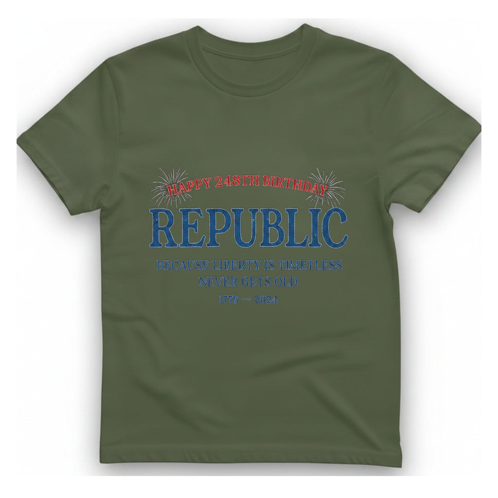 Republic 248Th Birthday T-Shirt - Military Green front