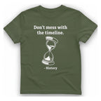 Time Travel Paradox T-Shirt - Military Green front
