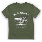 Oh The Humanity Hindenburg T-Shirt - Military Green front