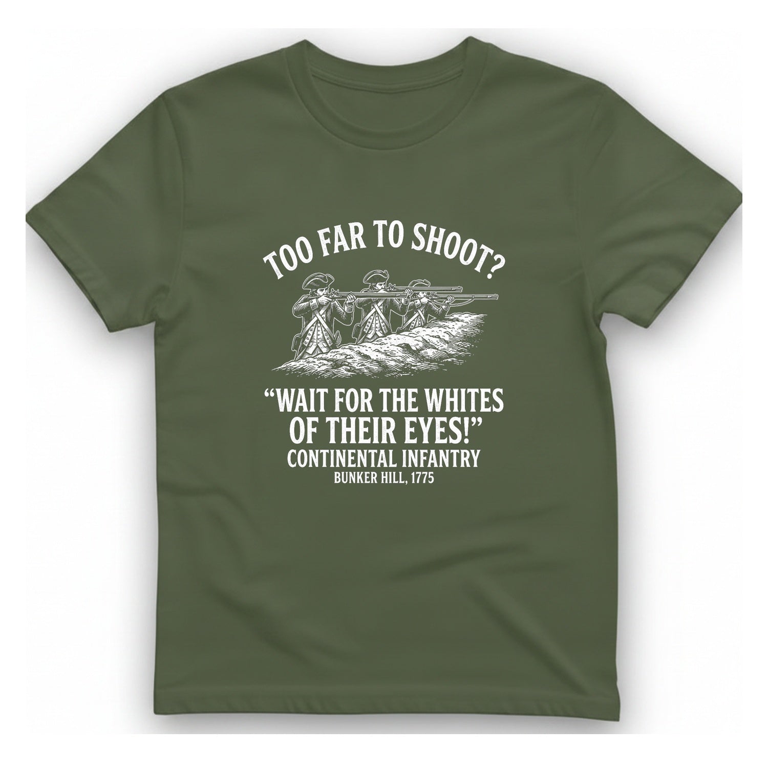Whites of Their Eyes Bunker T-Shirt - Military Green front