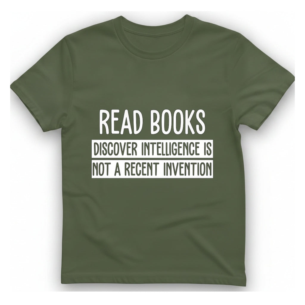 Read Books Discover Intelligence T-Shirt - Military Green front