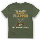 Was The Original Flapper T-Shirt - Military Green front