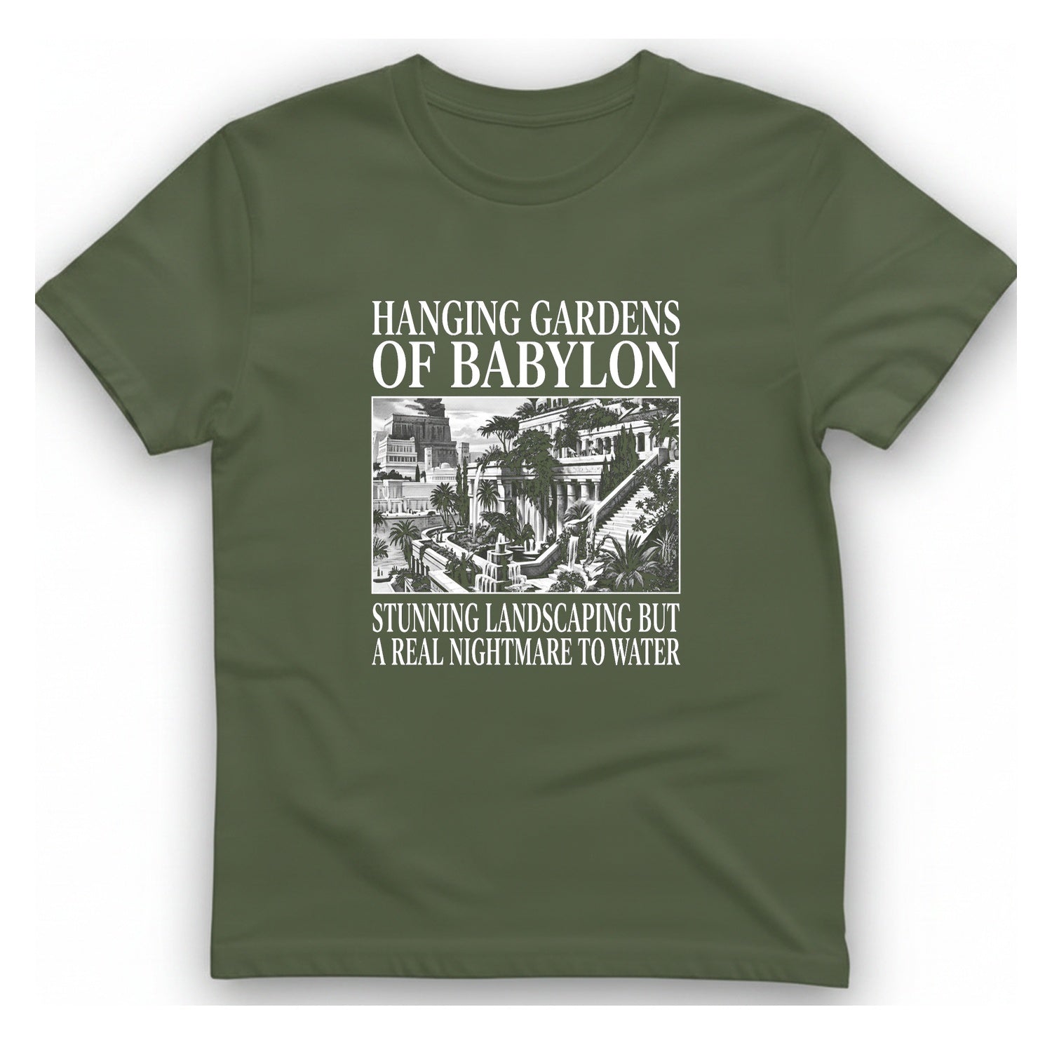 Hanging Gardens Landscaping T-Shirt - Military Green front