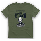 Fredericksburg Burnside Got Burned Vintage T-Shirt - Military Green front