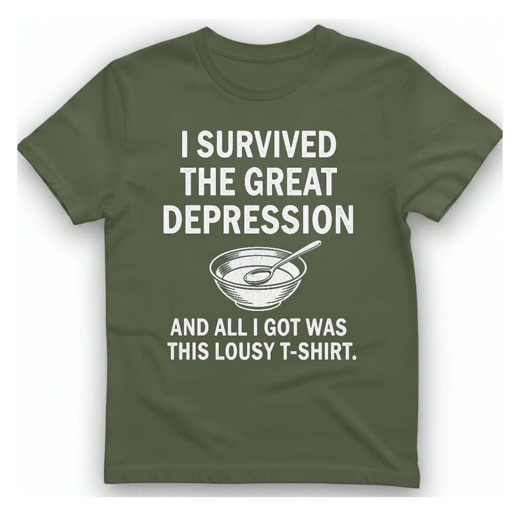 Great Depression T-Shirt - Military Green front