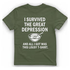 Great Depression T-Shirt - Military Green front