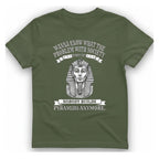 Nobody Builds Pyramids Anymore T-Shirt - Military Green front