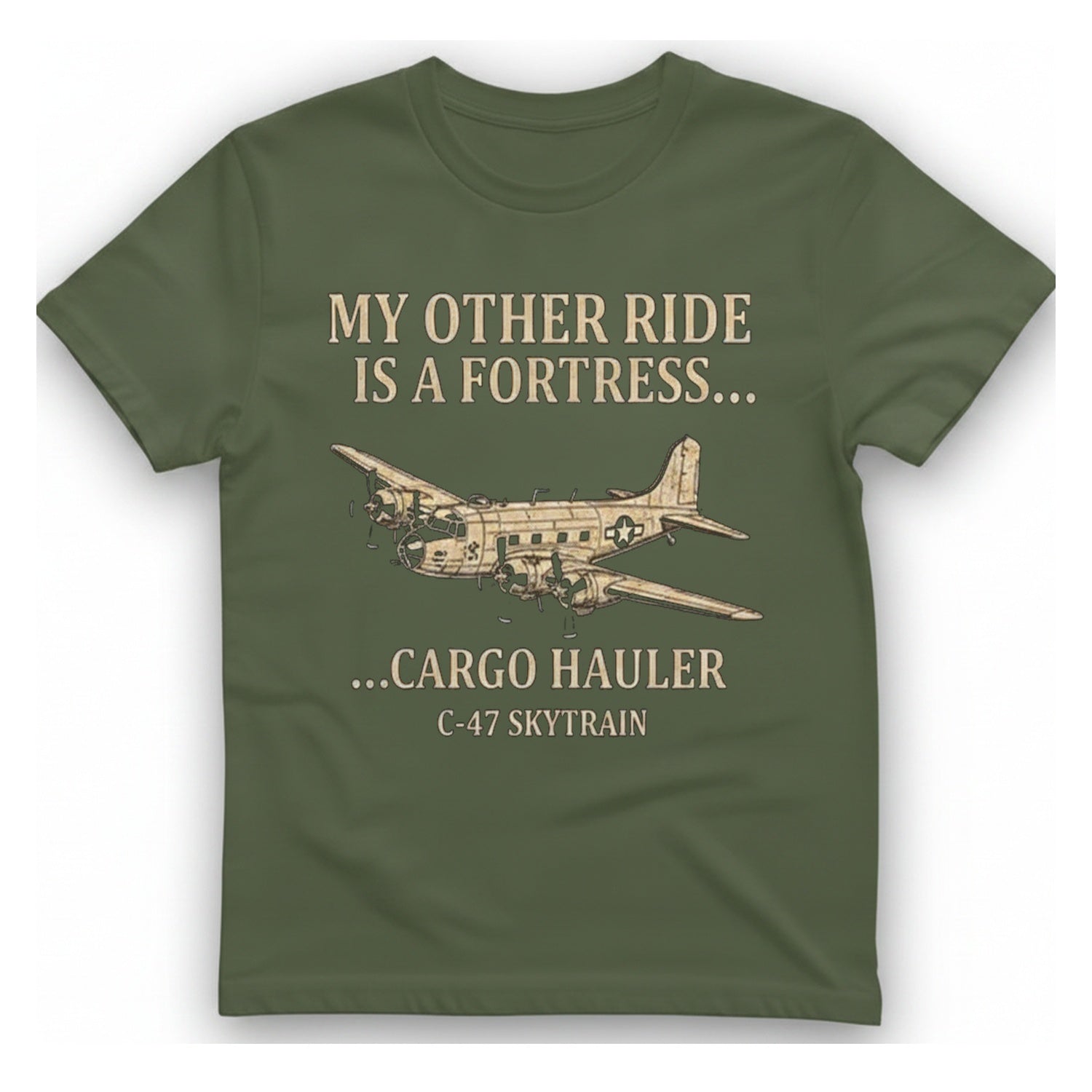 My Other Ride T-Shirt - Military Green front