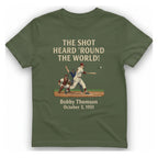 The Shot Heard 'Round The T-Shirt - Military Green front