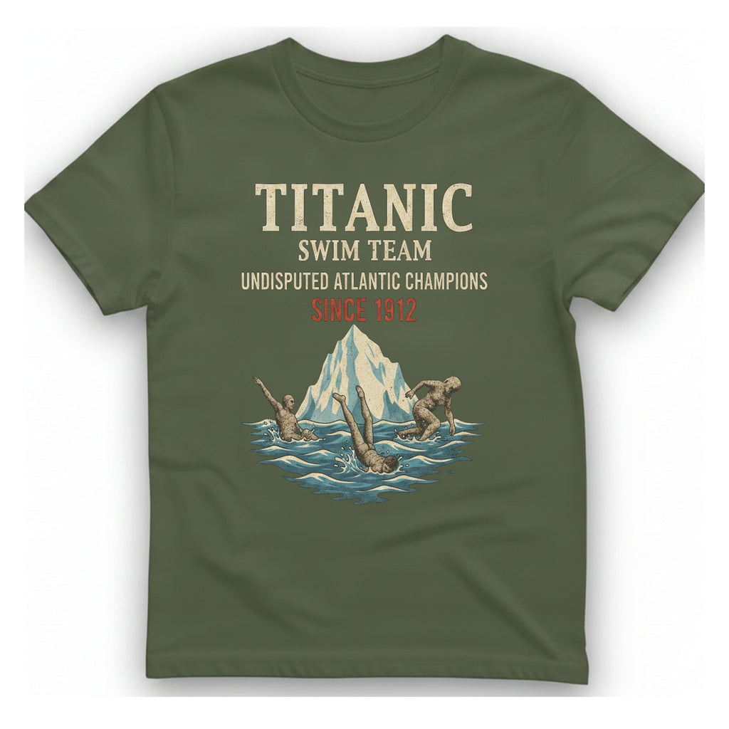 Titanic Swim Team T-Shirt - Military Green front