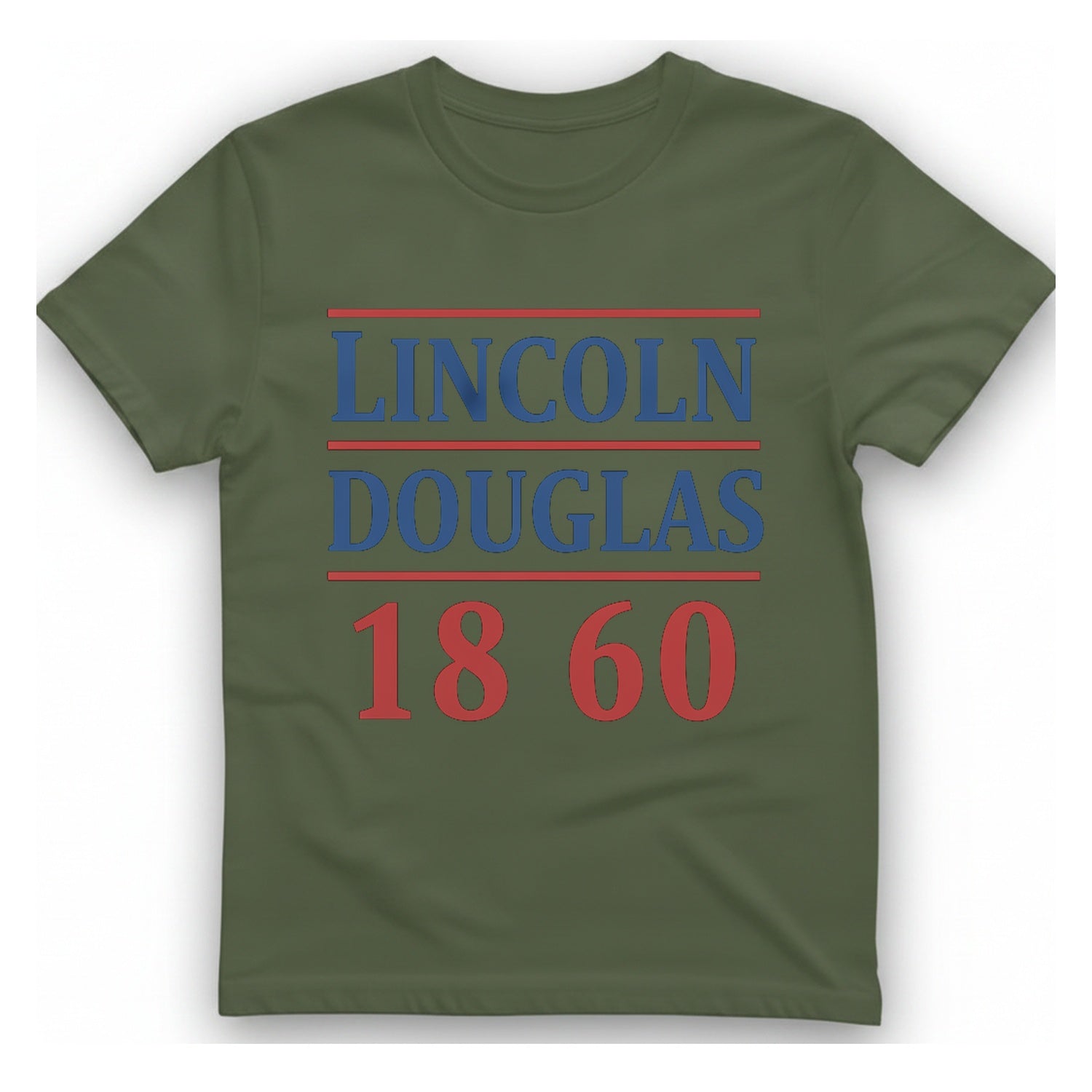 Lincoln Douglas T-Shirt - Military Green front