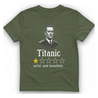 Titanic One Star Review T-Shirt - Military Green front