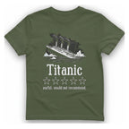 Titanic One Star Review T-Shirt - Military Green front