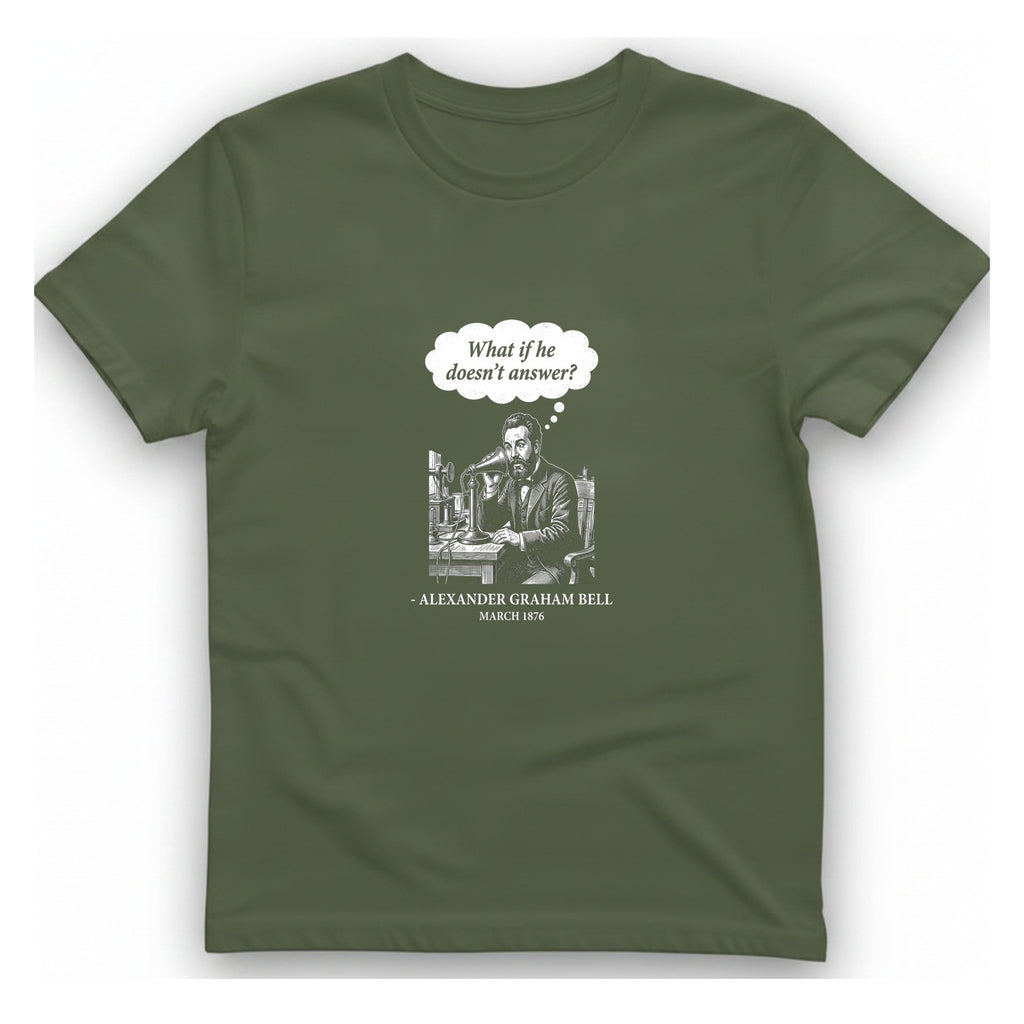 First Phone Call Panic T-Shirt - Military Green front