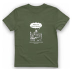 First Phone Call Panic T-Shirt - Military Green front