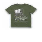 Donner Party Restaurant T-Shirt - Military Green front