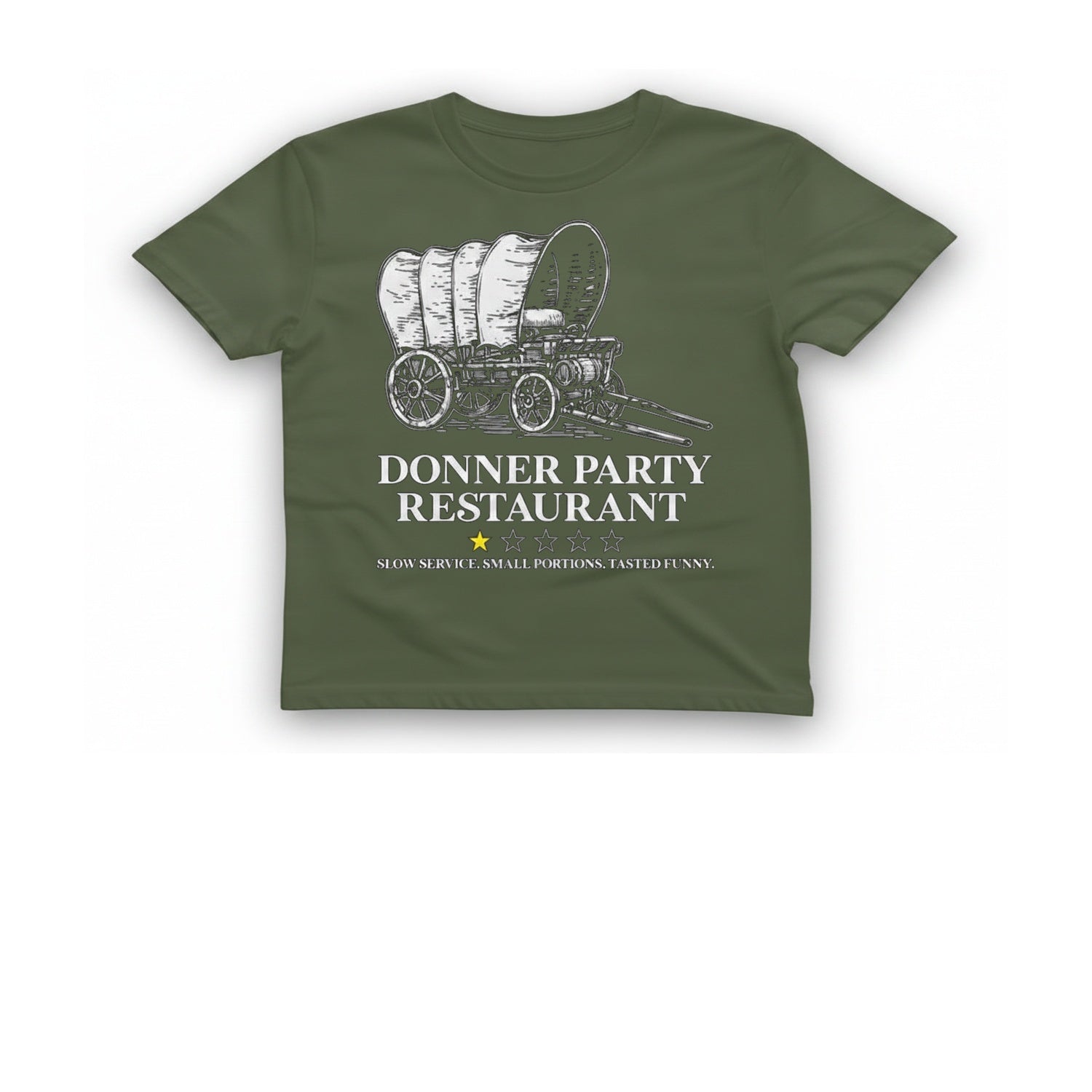 Donner Party Restaurant T-Shirt - Military Green front