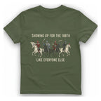 Showing Up For The 100Th T-Shirt - Military Green front