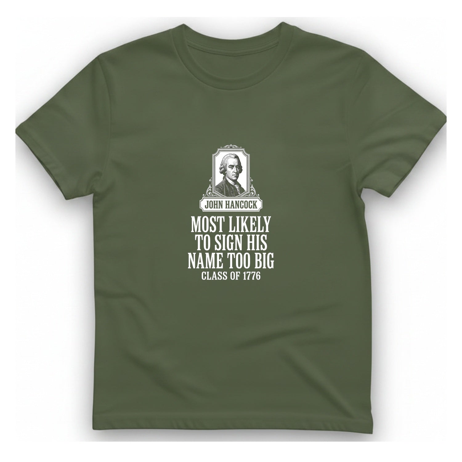 John Hancock Signature Superlative T-Shirt - Military Green front
