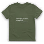 Industrial Revolution Quote T-Shirt - Military Green front