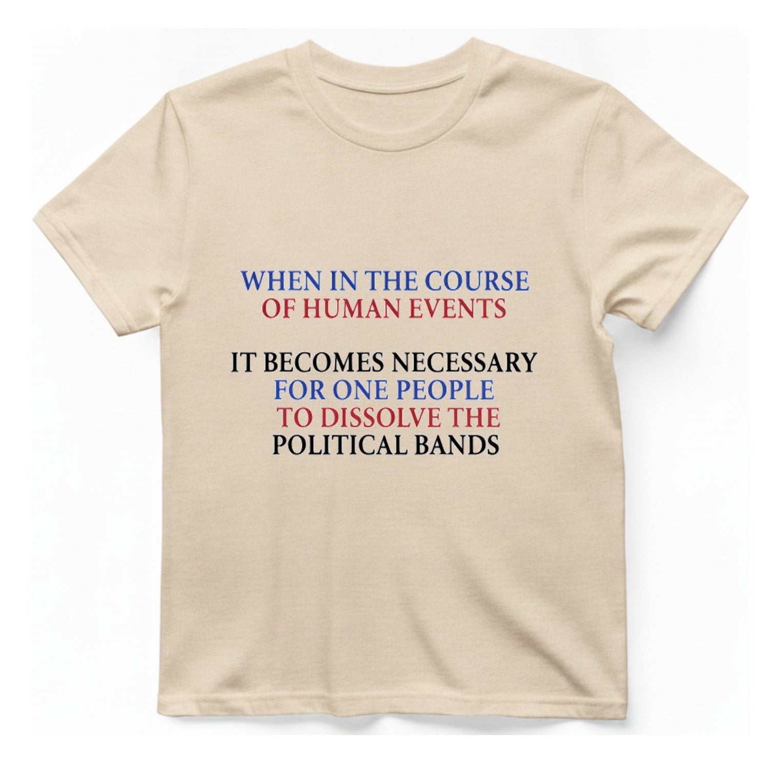 Political Bands Quote T-Shirt - Natural front