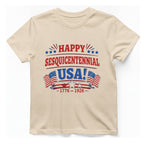 Happy Sesquicentennial Usa T-Shirt - Natural front