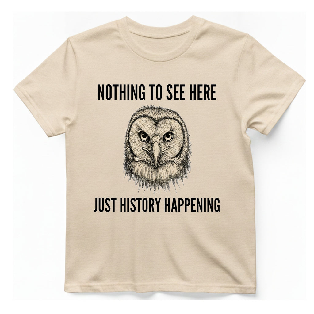 Nothing To See Here Just T-Shirt - Natural front