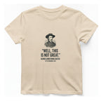 Well This Is Not Great T-Shirt - Natural front