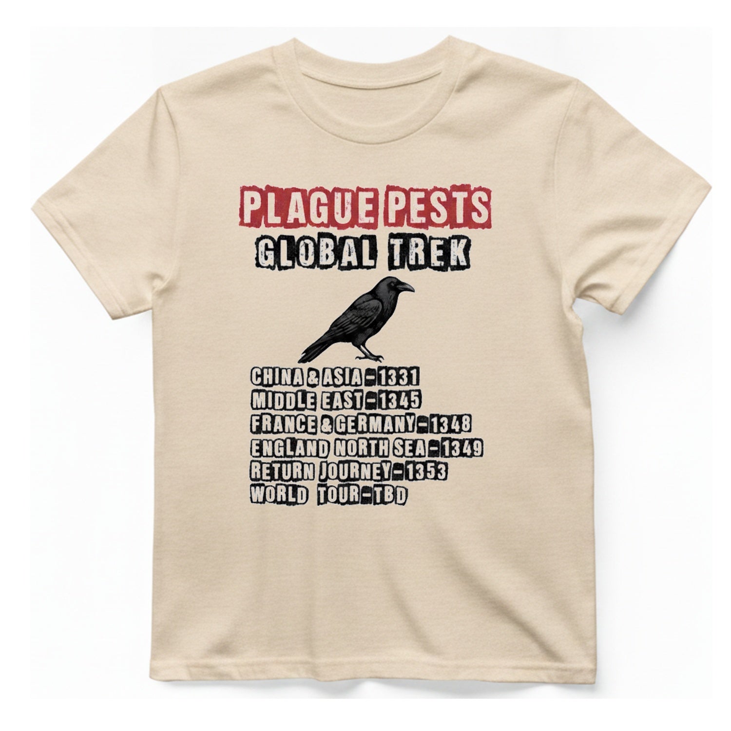 Plague Pests Global Trek T-Shirt - Natural front
