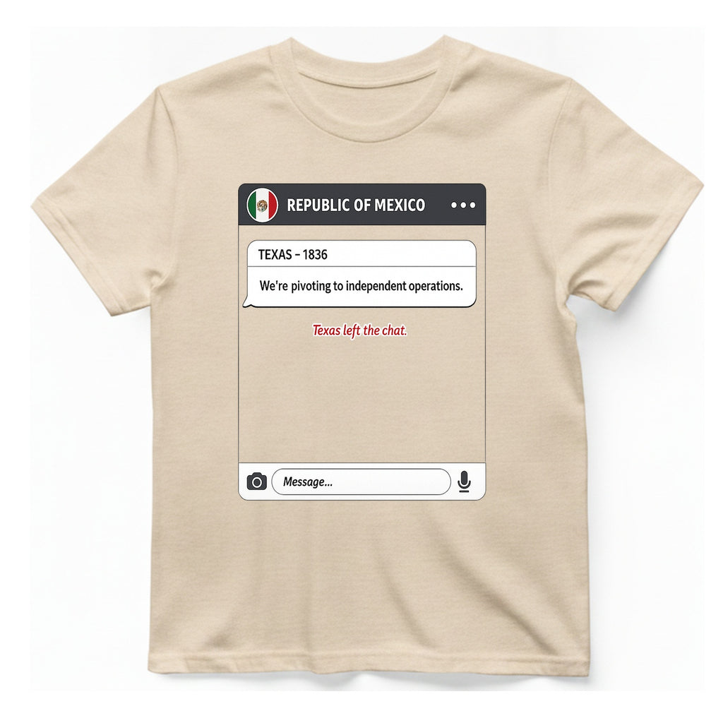 Texas Independence Group Chat T-Shirt - Natural front