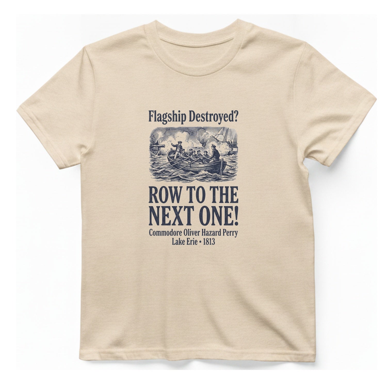 Row To The Next Ship T-Shirt - Natural front