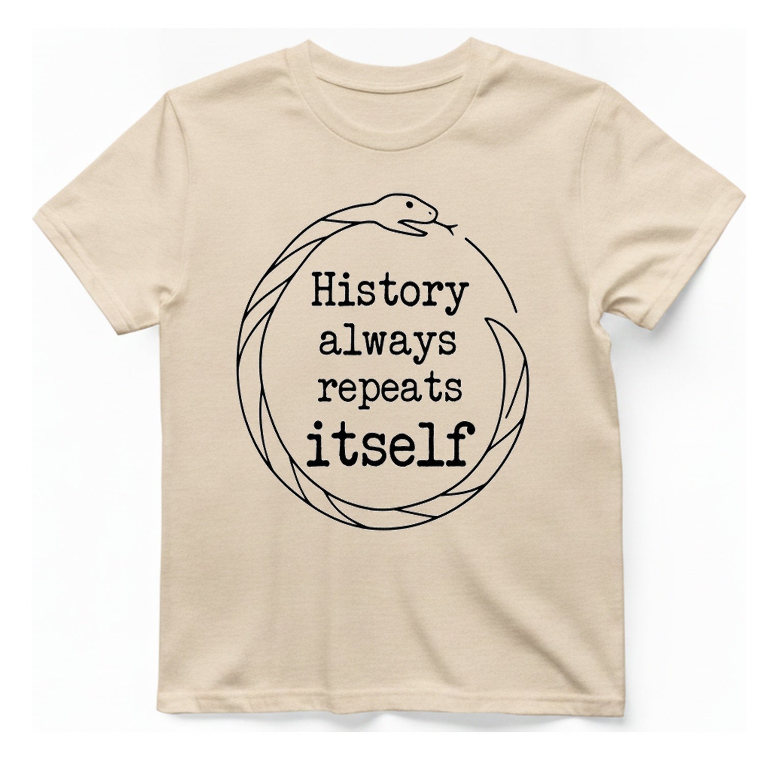 History Always Repeats T-Shirt - Natural front