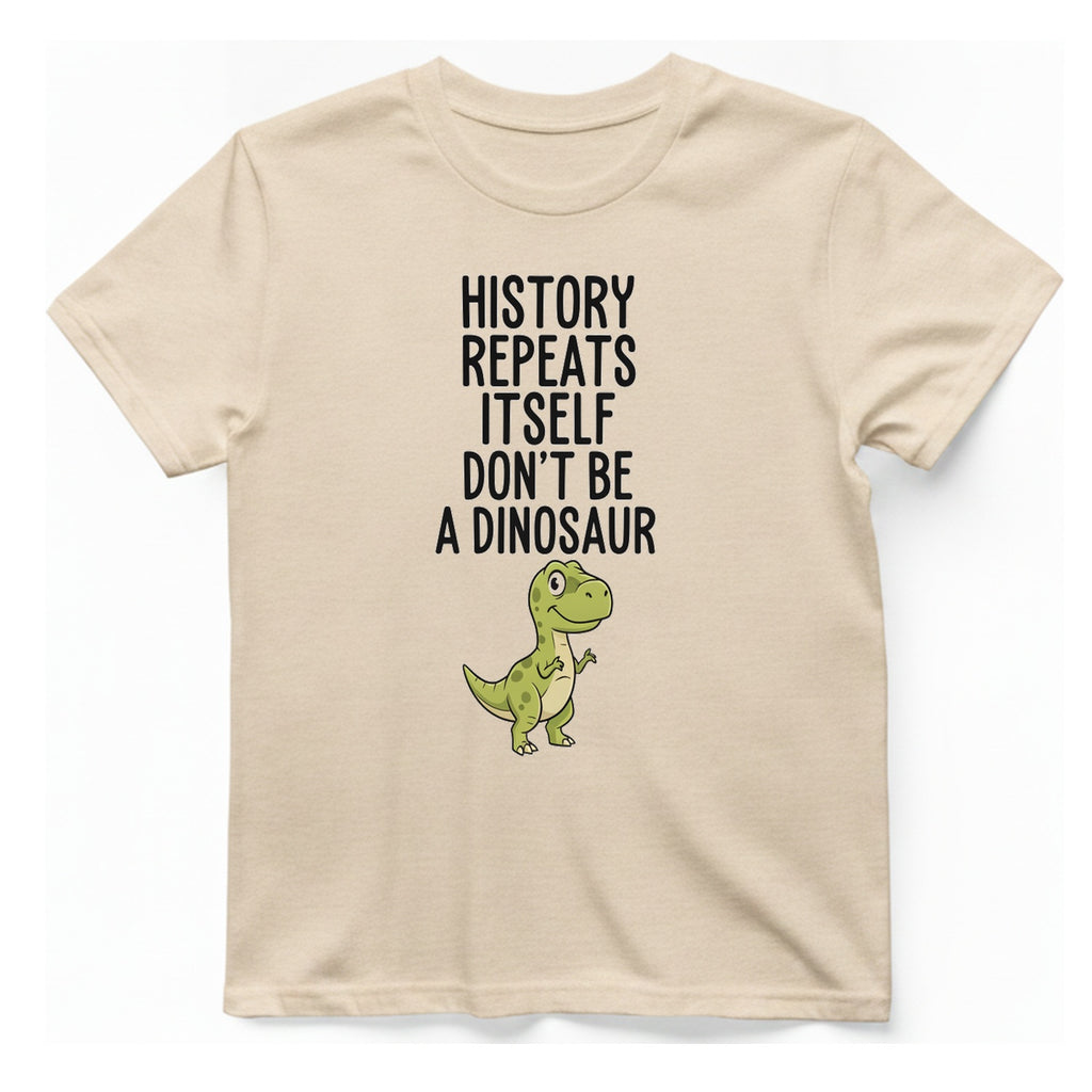History Repeats Itself T-Shirt - Natural front