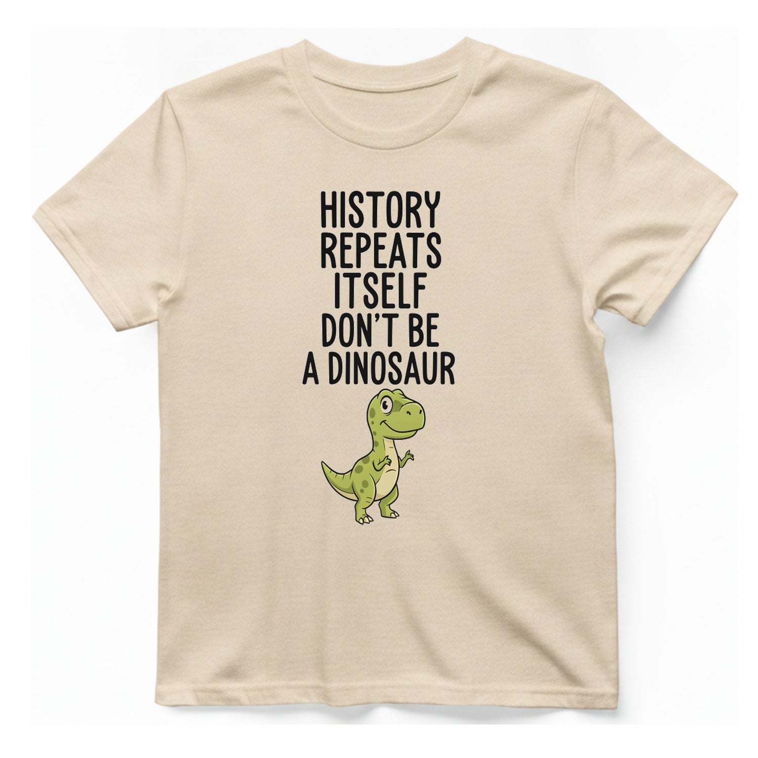 History Repeats Itself T-Shirt - Natural front