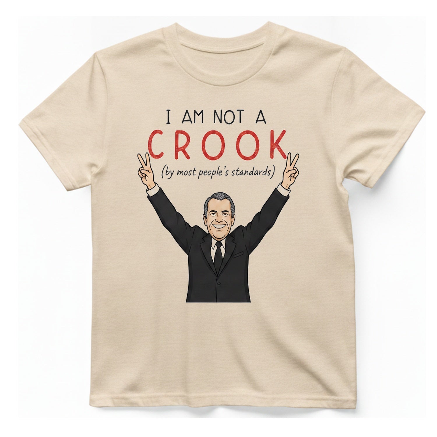 I Am Not A Crook T-Shirt - Natural front