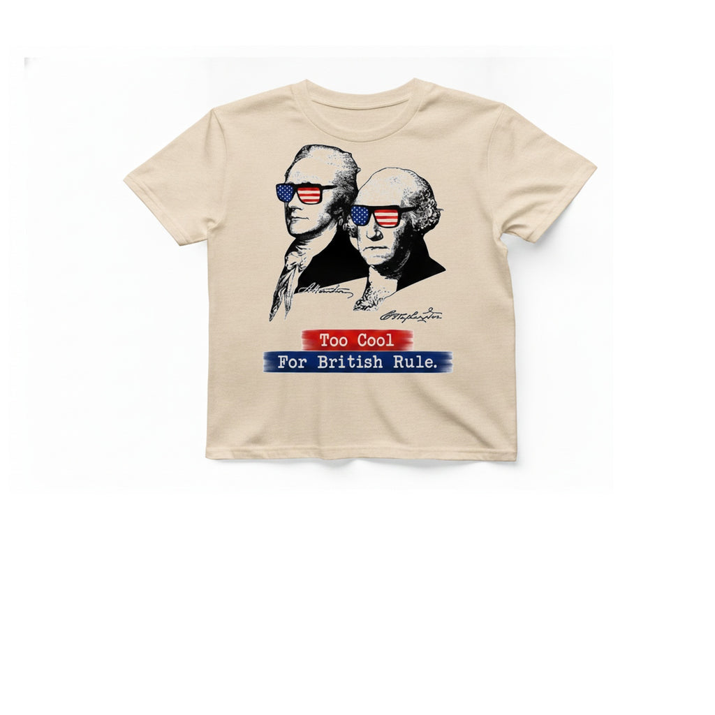 Too Cool For British Rule T-Shirt - Natural front